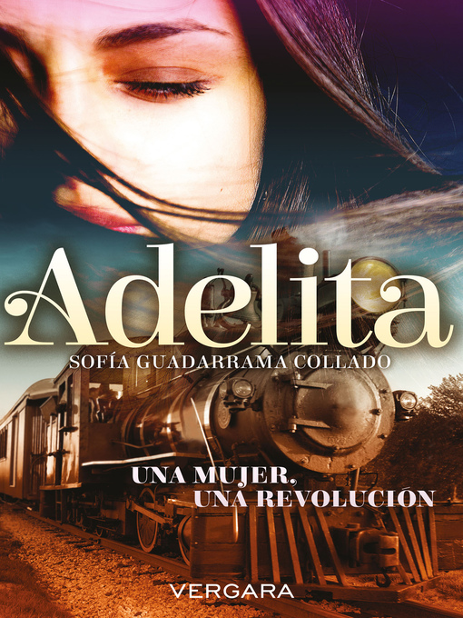 Title details for Adelita by Sofía Guadarrama Collado - Available